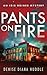Pants on Fire: A Texas Priv...