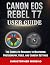 Canon EOS Rebel T7 User Gui...