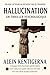 Hallucination (French Edition)