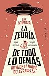 La teoría de todo lo demás by Dan Schreiber