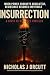 Insurrection: A Birth of De...