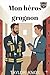 Mon héros grognon: Une romance gay entre un pompier père célibataire (Caserne 19 t. 2) (French Edition)
