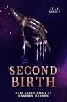 Second Birth: Dei...