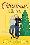 Christmas Crisis (Coleman Creek Christmas #3) Christmas Crisis (Coleman Creek Christmas #3)