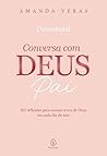 Conversa com Deus...