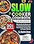 Slow Cooker Cookbook for Be...