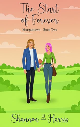 The Start of Forever (Morgantown Book 2)