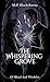 The Whispering Grove