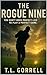 THE ROGUE NINE: “You don’t ...