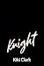 Knight (Trident Agency #3)