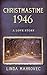 Christmastime 1946: A Love ...