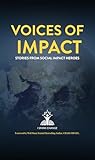 Voices of Impact:...