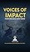 Voices of Impact by Rick Ornelas