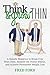 Think & Grow Thin: A Holist...