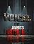 Voices: A Cruel Tale of Con...