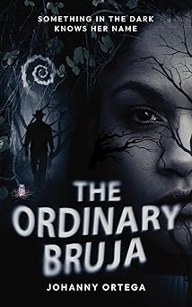 The Ordinary Bruja (Las Cerradoras #1)