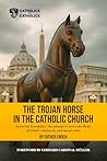 The Trojan Horse ...