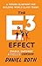The E³ Effect: A Proven Blueprint for Building World-Class Teams