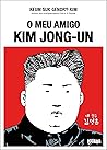 O Meu Amigo Kim J...