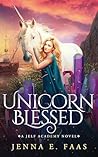 Unicorn Blessed: ...
