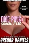 One Pink Little Pill