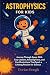 ASTROPHYSICS FOR KIDS: Jour...