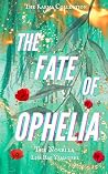 The Fate of Ophelia