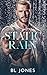 Static Rain (FISA Agents Book 4)