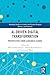 AI-Driven Digital Transformation: Perspectives from a Business School (Routledge Studies in Central and Eastern European Business and Economics)