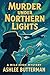 Murder Under Northern Lights
