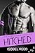 Hitched (Love Burns Series ...