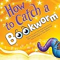 How to Catch a Bookworm