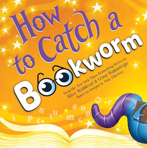 How to Catch a Bookworm (Hardcover)