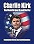 CHARLIE KIRK: The Words He Lived By and Died For
