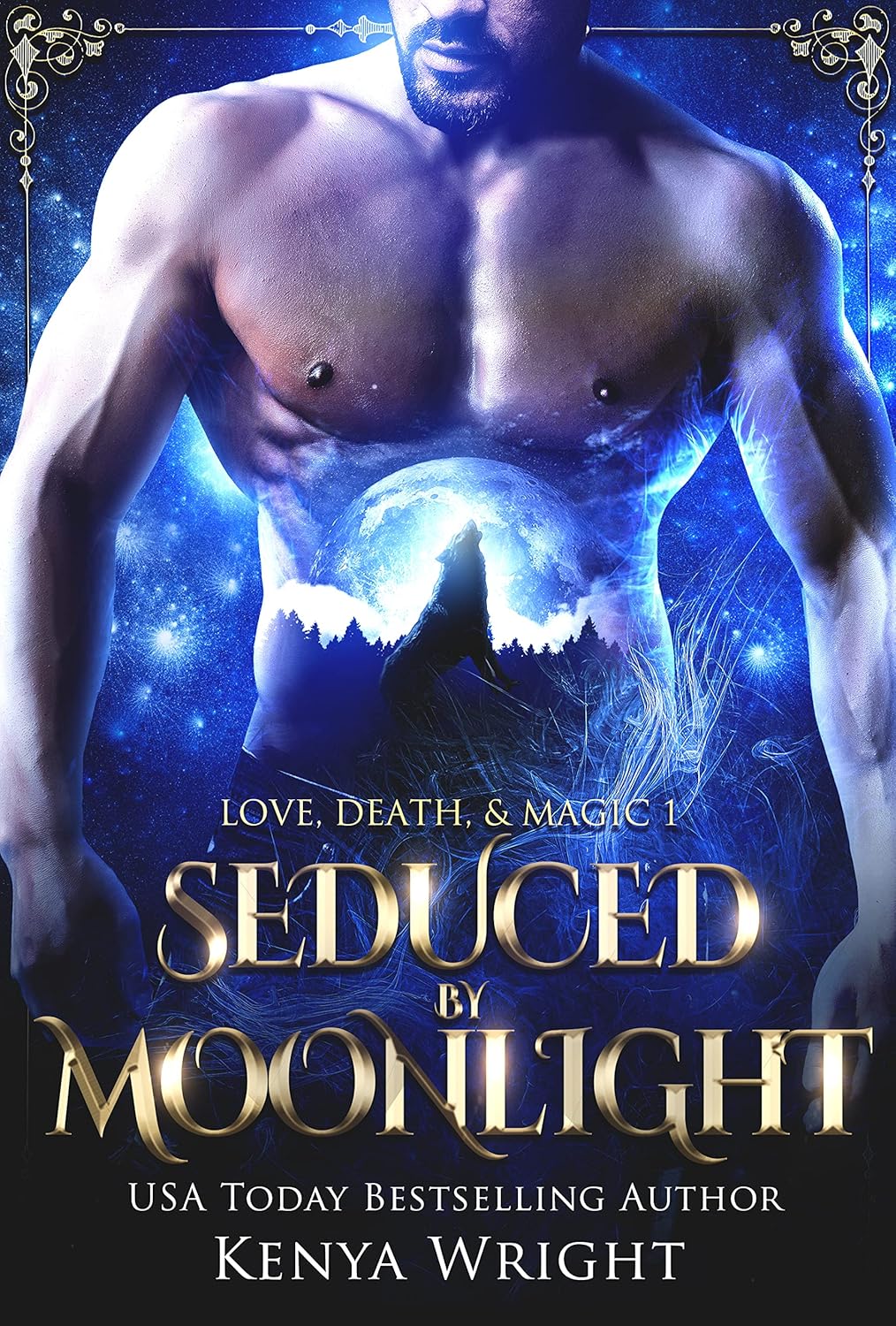 Seduced by Moonlight (Love Death and Magic #1)