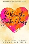 When the Smoke Cl...