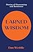 Earned Wisdom: Stories of Overcoming and Resilience