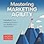 Mastering Marketing Agility...