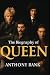 The Biography of Queen: How...