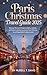 Paris Christmas Travel Guid...