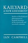 Kailyard: A New Assessment Kailyard: A New Assessment