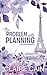 The Problem with Planning (Soldiers Overseas Romance #1)