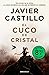 El cuco de cristal (edición limitada)