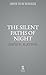 The Silent Paths of Night (...