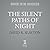 The Silent Paths of Night (...