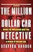 The Million-Dollar Car Detective by Stayton Bonner