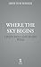 Where the Sky Begins