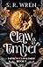 Claw & Ember: An Epic Fantasy Romance Book in a World Filled with Magic and Beasts (Empire of Claw & Ember 1)