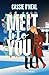 Melt Into You (Into You, #2)