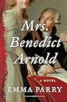 Mrs. Benedict Arnold by Emma Parry